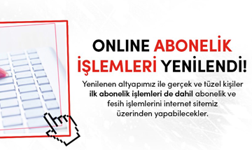 TREPAŞ’IN ONLİNE ABONELİK İŞLEMLERİ YENİLENDİ!
